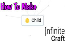 Infinite Craft Recipes - How To Make Child?